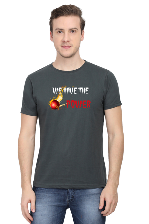 We Have the Power T-Shirt for Men - Steel Grey