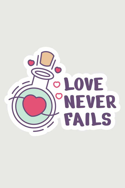 Love Never Fails Valentine's Day T-shirt for Men Design