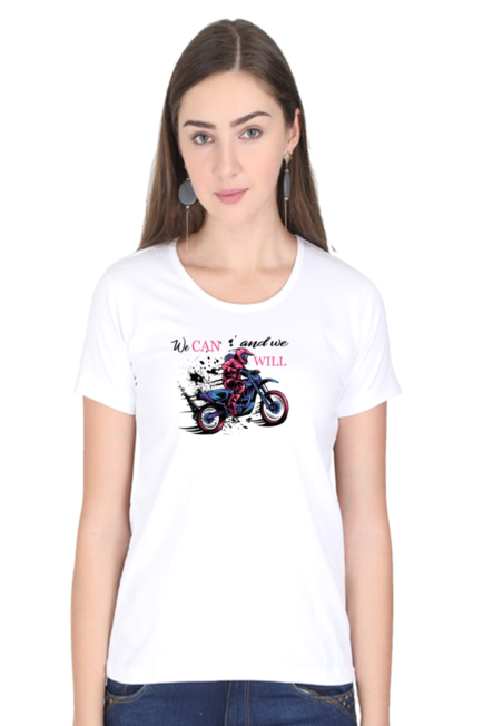 We Can and We Will White T-Shirt for Women