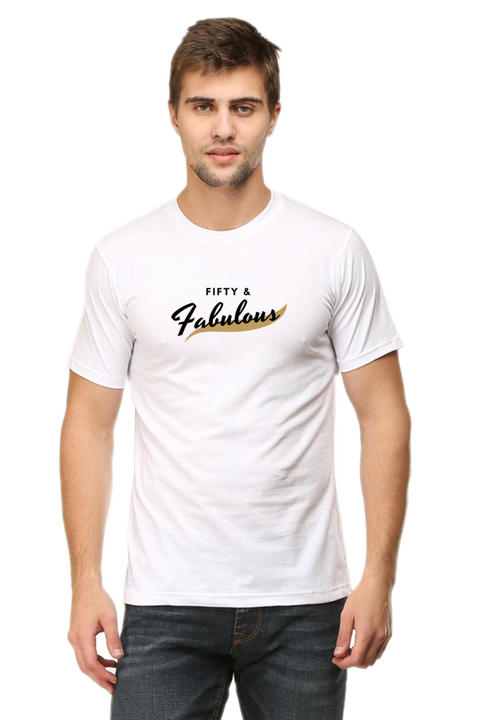 Fifty and Fabulous T-Shirt for Men - White