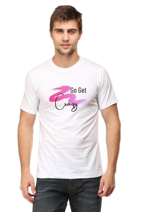 Go Get Crazy White T-Shirt for Men