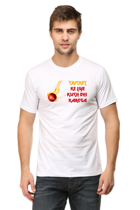 Cricket Ke Liye Kuch Bhi Karega T-Shirts for Men - White
