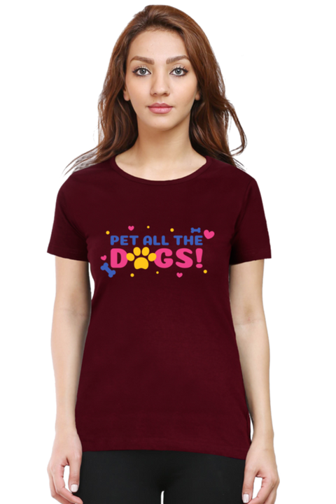 Maroon Pet All The Dogs T-Shirt for Women