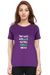 Don't Mess With Me Purple T-Shirt for Women