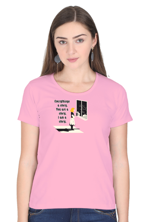 Everything's a Story Pink T-Shirt for Women