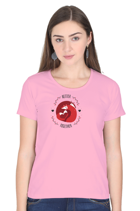 Better Together Valentine T-Shirt for Women - Pink