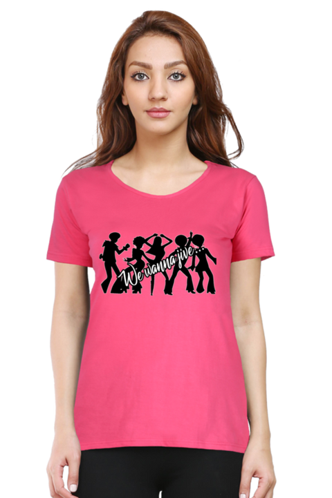 Pink We Wanna Jive T-Shirt for Women