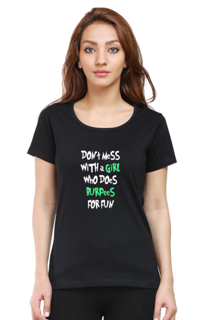 Don't Mess With Me Black T-Shirt for Women