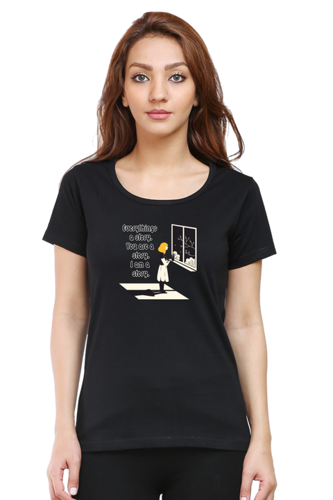 Everything's a Story Black T-Shirt for Women