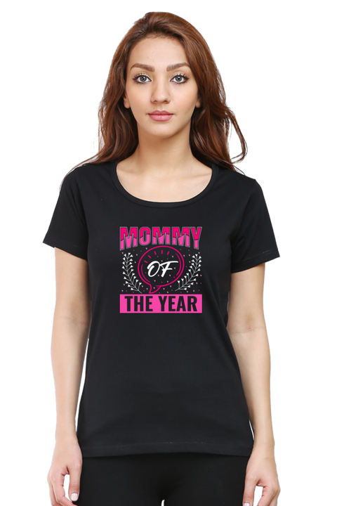 Mommy of the Year Black T-Shirt for Women