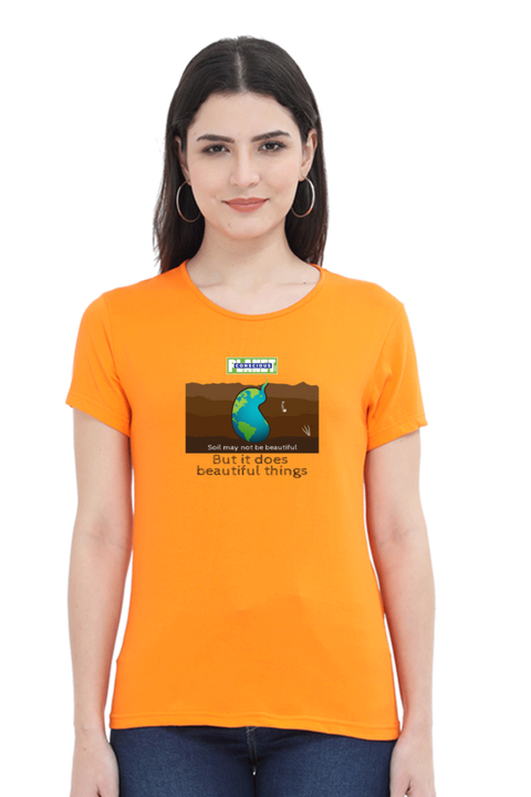 Soil May Not Be Beautiful T-shirt for Women - Orange