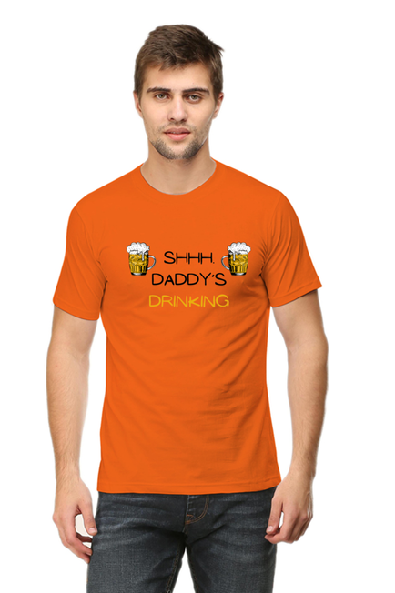 Orange Shhh Daddy's Drinking T-Shirt for Men
