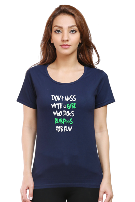 Don't Mess With Me Navy Blue T-Shirt for Women