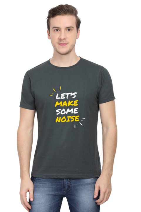Steel Grey Let's Make Some Noise T-Shirt for Men