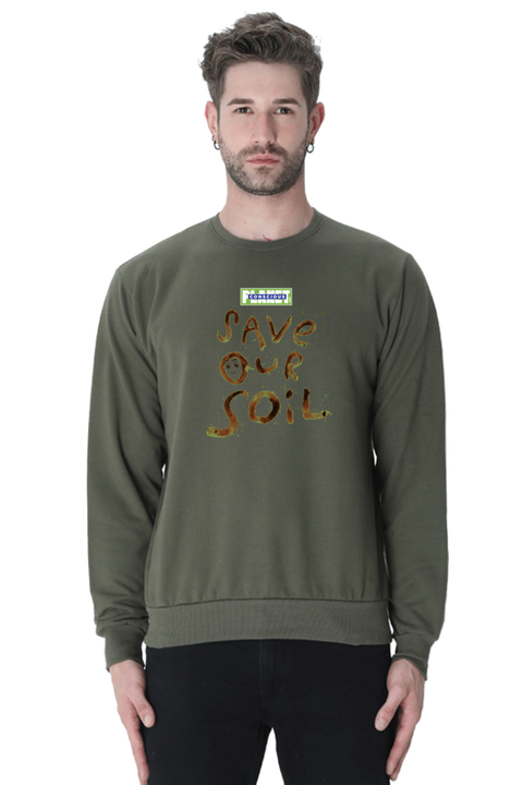 Save Our Soil Sweatshirt for Men & Women - Olive Green