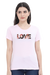 Love on Valentine's Day Baby Pink T-Shirt for Women