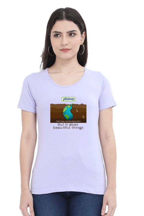 Soil May Not Be Beautiful T-shirt for Women - Lavender