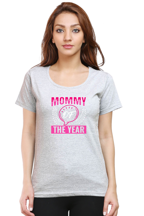 Mommy of the Year Grey T-Shirt for Women