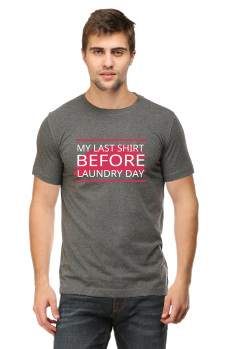Grey Melange Last Shirt Before Laundry Day Men's T-Shirt