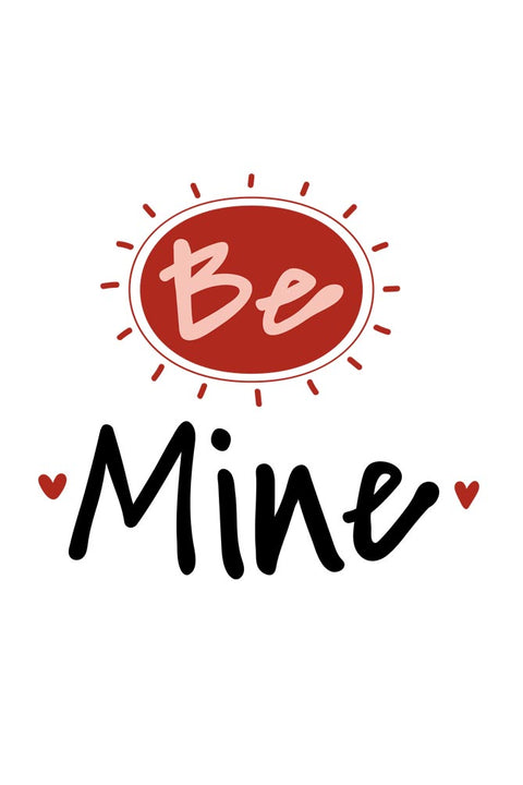 Be Mine Valentine's Day T-shirt for Men Design