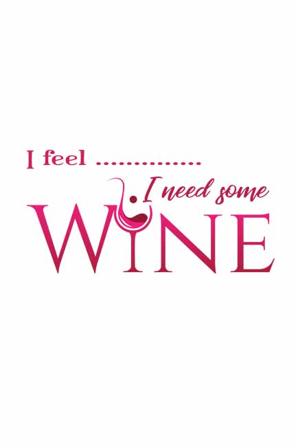 I Need Some Wine T-Shirt for Women