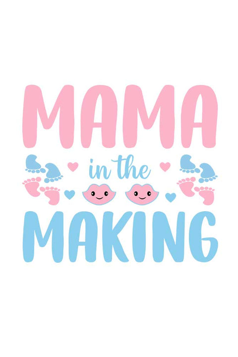 Mama in the Making Pregnancy T-Shirt for Women Design